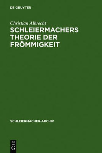 Cover image for Schleiermachers Theorie der Froemmigkeit