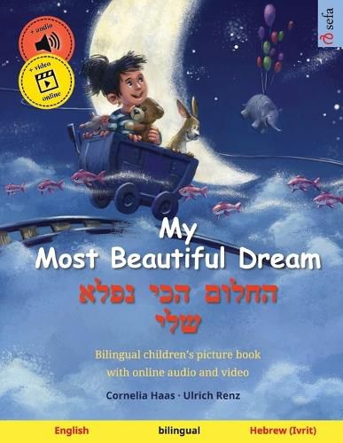 Cover image for My Most Beautiful Dream - החלום הכי נפלא שלי (English - Hebrew)
