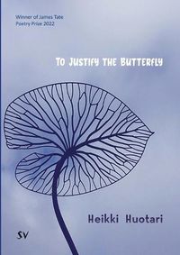 Cover image for To Justify the Butterfly