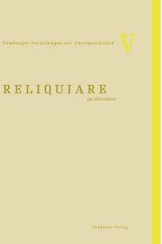 Cover image for Reliquiare Im Mittelalter
