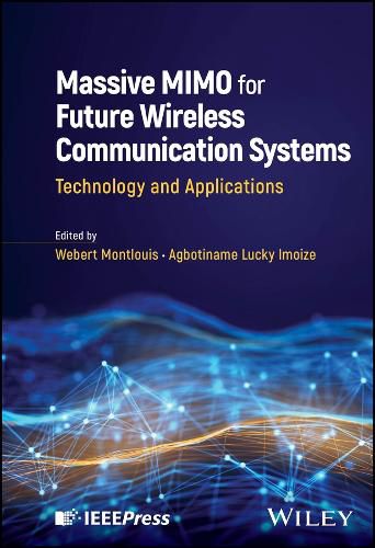 Cover image for Massive MIMO for Future Wireless Communication Systems