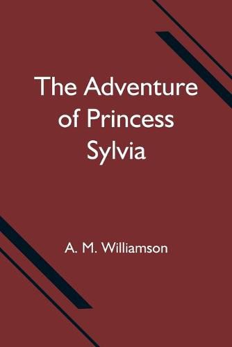 The Adventure of Princess Sylvia