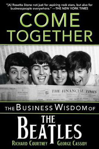 Cover image for Come Together: The Business Wisdom of the Beatles