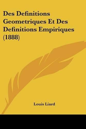 Cover image for Des Definitions Geometriques Et Des Definitions Empiriques (1888)
