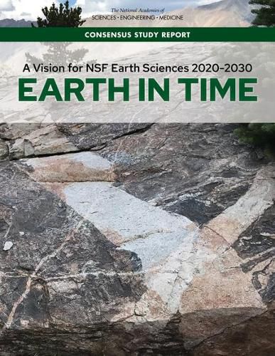 Cover image for A Vision for NSF Earth Sciences 2020-2030: Earth in Time