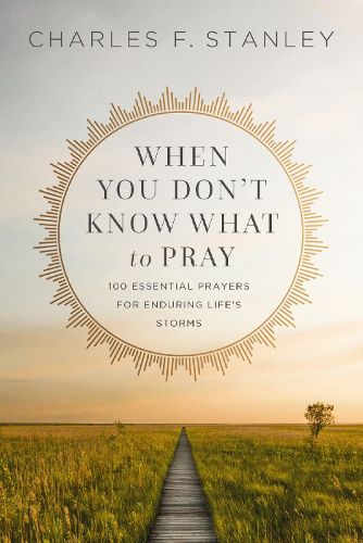 Cover image for When You Don't Know What to Pray