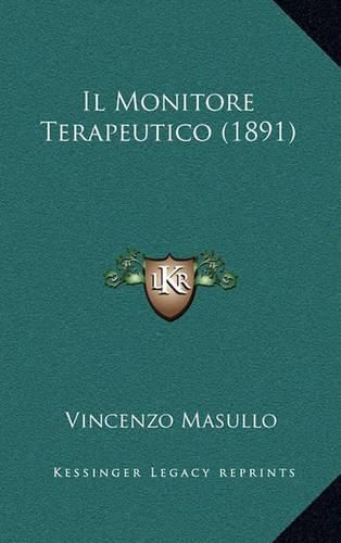 Cover image for Il Monitore Terapeutico (1891)