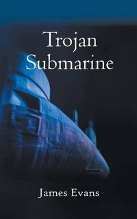 Cover image for Trojan Submarine