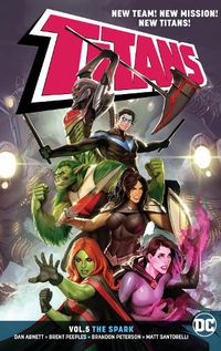 Cover image for Titans Volume 5: The Spark