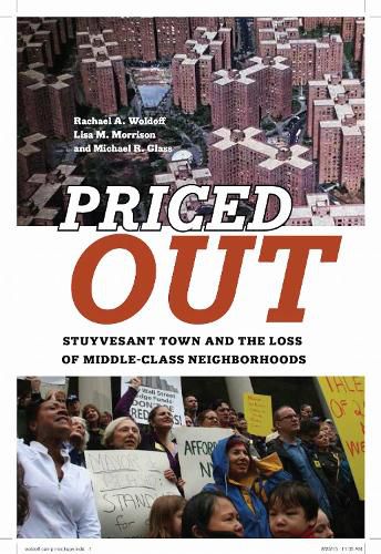 Cover image for Priced Out: Stuyvesant Town and the Loss of Middle-Class Neighborhoods