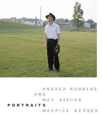 Cover image for Andrea Robbins and Max Becher: Portraits