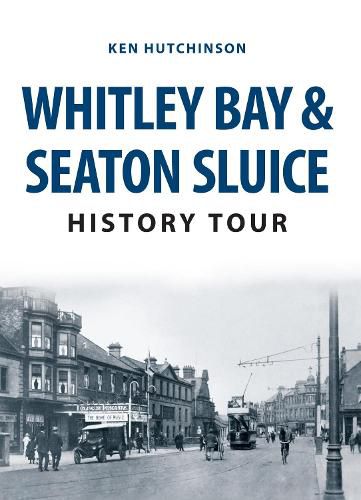 Cover image for Whitley Bay & Seaton Sluice History Tour