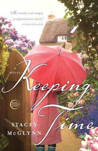 Cover image for Keeping Time: A Novel