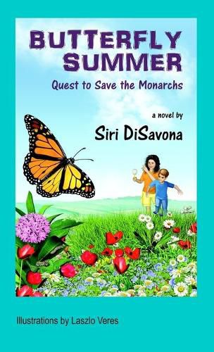 Cover image for Butterfly Summer: Quest to Save the Monarchs