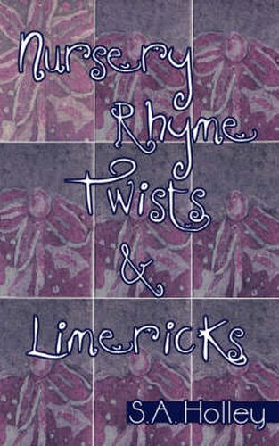 Cover image for Nursery Rhyme Twists and Limericks