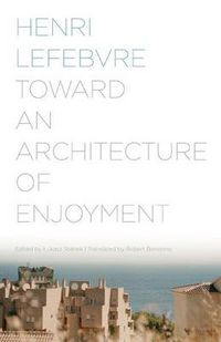 Cover image for Toward an Architecture of Enjoyment