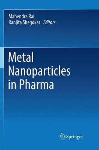 Cover image for Metal Nanoparticles in Pharma