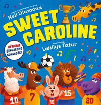 Cover image for Sweet Caroline - the OFFICIAL singalong songbook