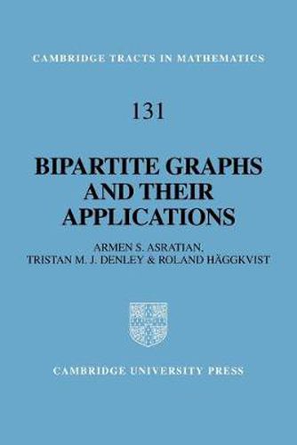 Cover image for Bipartite Graphs and their Applications