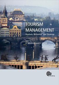 Cover image for Tourism Management: Analysis, Behaviour and Strategy