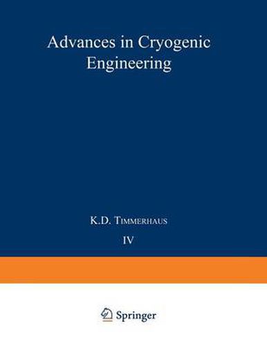 Advances in Cryogenic Engineering: Proceedings of the 1958 Cryogenic Engineering Conference