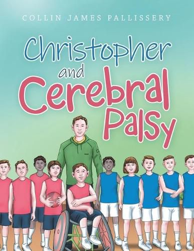 Cover image for Christopher and Cerebral Palsy