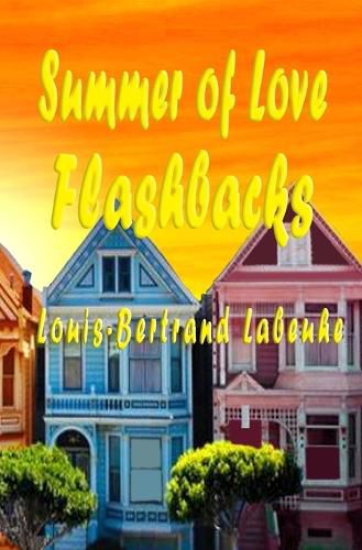 Cover image for Summer of Love Flashbacks