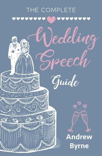 The Complete Wedding Speech Guide