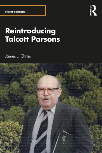 Cover image for Reintroducing Talcott Parsons