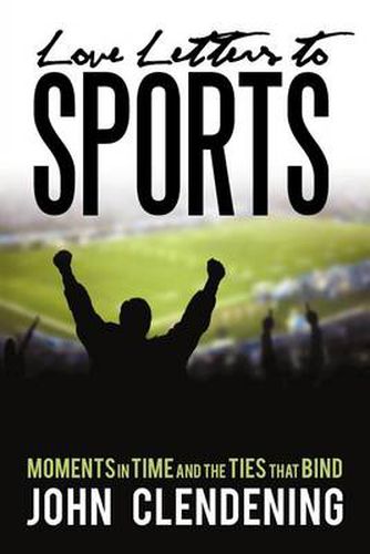 Cover image for Love Letters to Sports