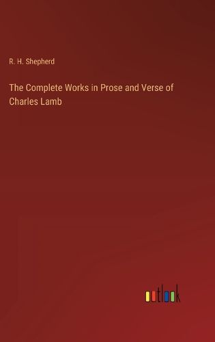 Cover image for The Complete Works in Prose and Verse of Charles Lamb