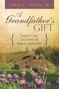 Cover image for A Grandfather's Gift