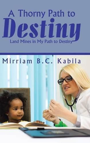 Cover image for A Thorny Path to Destiny