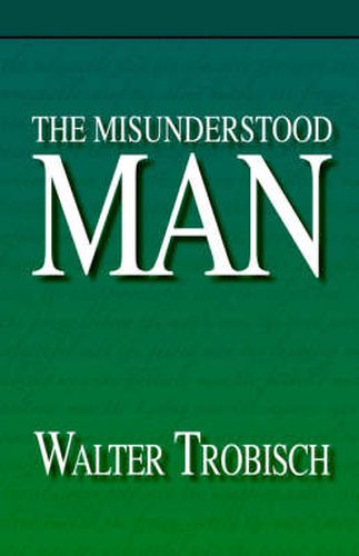 Cover image for The Misunderstood Man