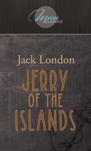 Cover image for Jerry of the Islands