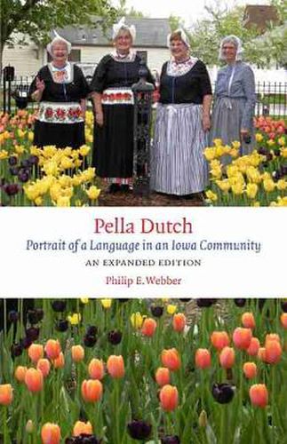 Cover image for Pella Dutch: Portrait of a Language in an Iowa Community