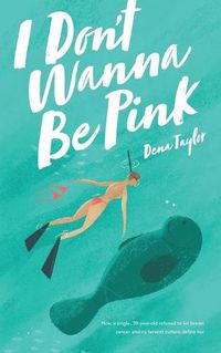 Cover image for I Don't Wanna Be Pink: How a single, 39-year-old woman refused to let breast cancer and its fervent culture define her