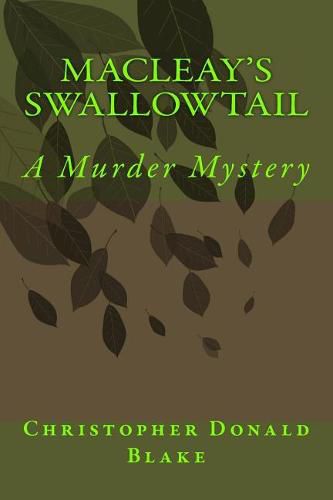 Cover image for Macleay's Swallowtail: A Murder Mystery