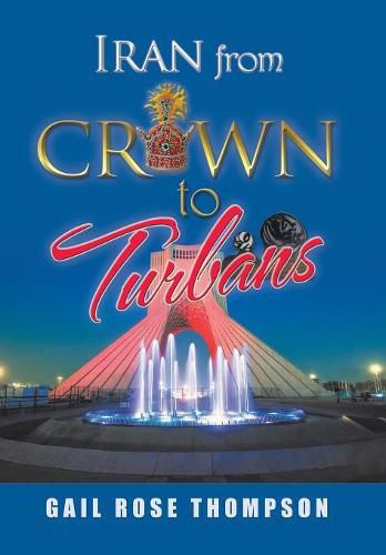 Cover image for Iran from Crown to Turbans