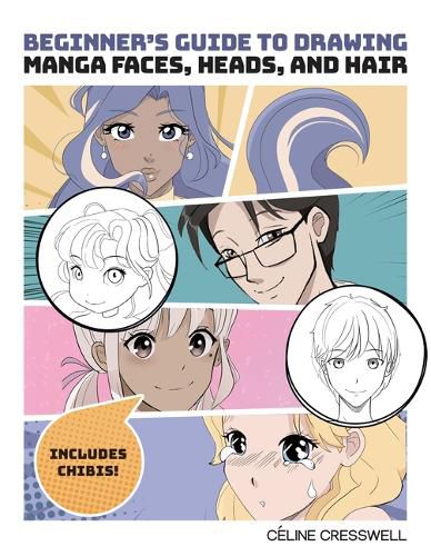 Cover image for Beginner's Guide to Drawing Manga Faces, Heads, and Hair