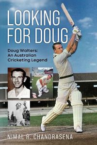 Cover image for Looking For Doug - Doug Walters