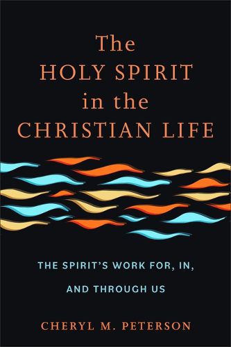 Holy Spirit in the Christian Life