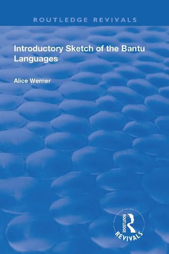 Cover image for Introductory Sketch of the Bantu Languages