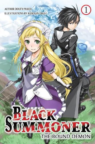 Cover image for Black Summoner, Vol. 1 (light novel)