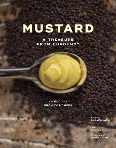 Cover image for Mustard: A Treasure from Burgundy