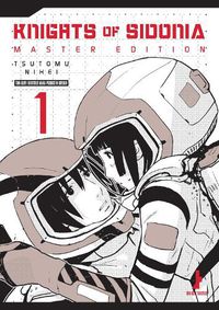 Cover image for Knights Of Sidonia, Master Edition 1