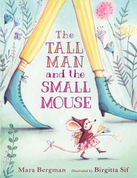 Cover image for The Tall Man and the Small Mouse
