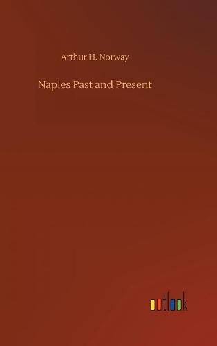 Cover image for Naples Past and Present