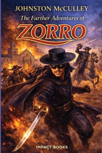 Cover image for The Further Adventures of Zorro