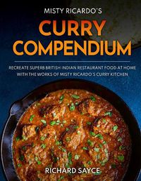 Cover image for Curry Compendium: Misty Ricardo's Curry Kitchen